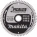 MAKITA B-33853 Kotouč pilový lamino SPECIALIZED 216x2.5x30mm 72Z = old B-29474