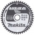 MAKITA B-08632 Pilový kotouč na dřevo 216x30 48 Z